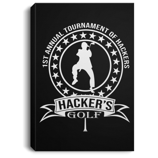 OPG Custom Design #20.1st Annual Hackers Golf Tournament. Men's Edition. Portrait Canvas .75in Frame