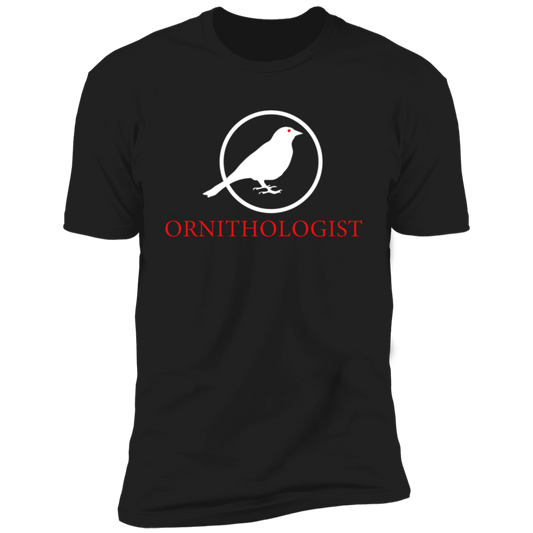 OPG Custom Design # 24. Ornithologist. A person who studies or is an expert on birds. 100% Ring Spun Cotton T-Shirt