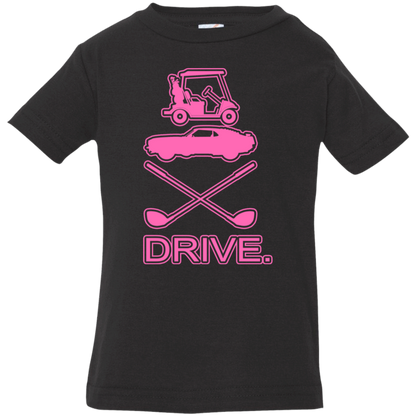 OPG Custom Design #8. Drive. Infant Jersey T-Shirt