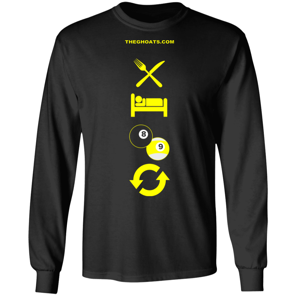 The GHOATS custom design #8. Eat. Sleep. Pool. Repeat. Pool / Billiards. Long Sleeve Cotton T-Shirt