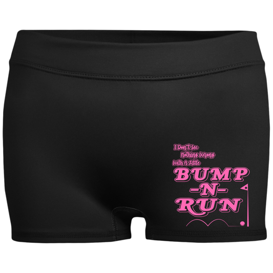 OPG Custom Design #4. I Don't See Noting Wrong With A Little Bump N Run. Ladies' Fitted Moisture-Wicking 2.5 inch Inseam Shorts