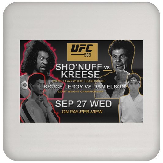 Artichoke Fight Gear Custom Design #15. UFC 909. Sho'Nuff vs Kreese. Co Main Event Bruce Lee Roy vs Danielson. MMA. UFC / The Last Dragon Moive Parody. Movies. TV. Coaster
