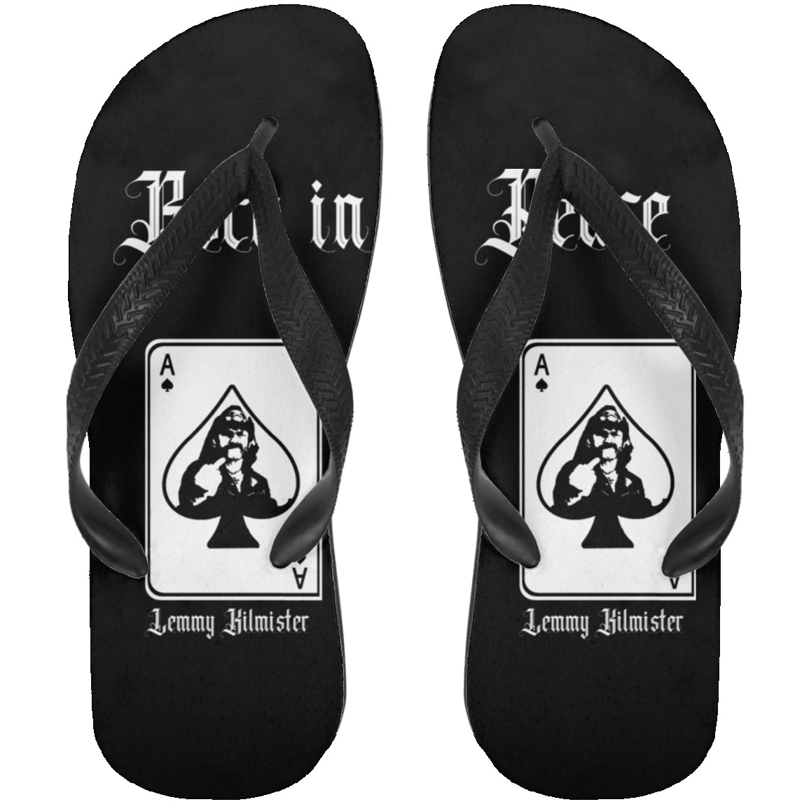 ArtichokeUSA Custom Design. Lemmy Kilmister "Ace of Spades" Tribute Fan Art Version 2 of 2. Adult Flip Flops