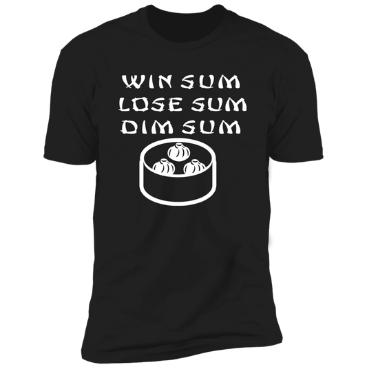 ArtichokeUSA Custom Design. WIN SUM. LOSE SUM. DIM SUM. Men's Premium Short Sleeve T-Shirt