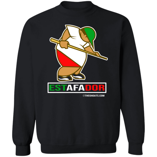 The GHOATS Custom Design. #30 Estafador. (Spanish translation for Male Hustler). Crewneck Pullover Sweatshirt