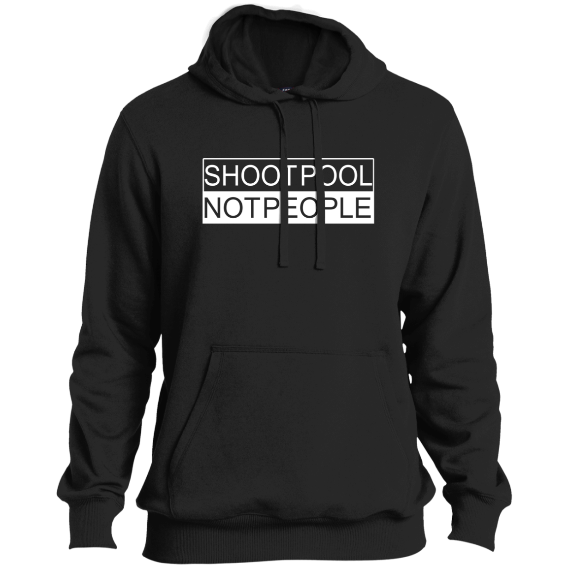 The GHOATS Custom Design. #26 SHOOT POOL NOT PEOPLE. Tall Pullover Hoodie