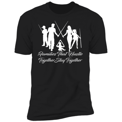 The GHOATS Custom Design. #11 Families That Hustle Together, Stay Together. Premium Short Sleeve T-Shirt