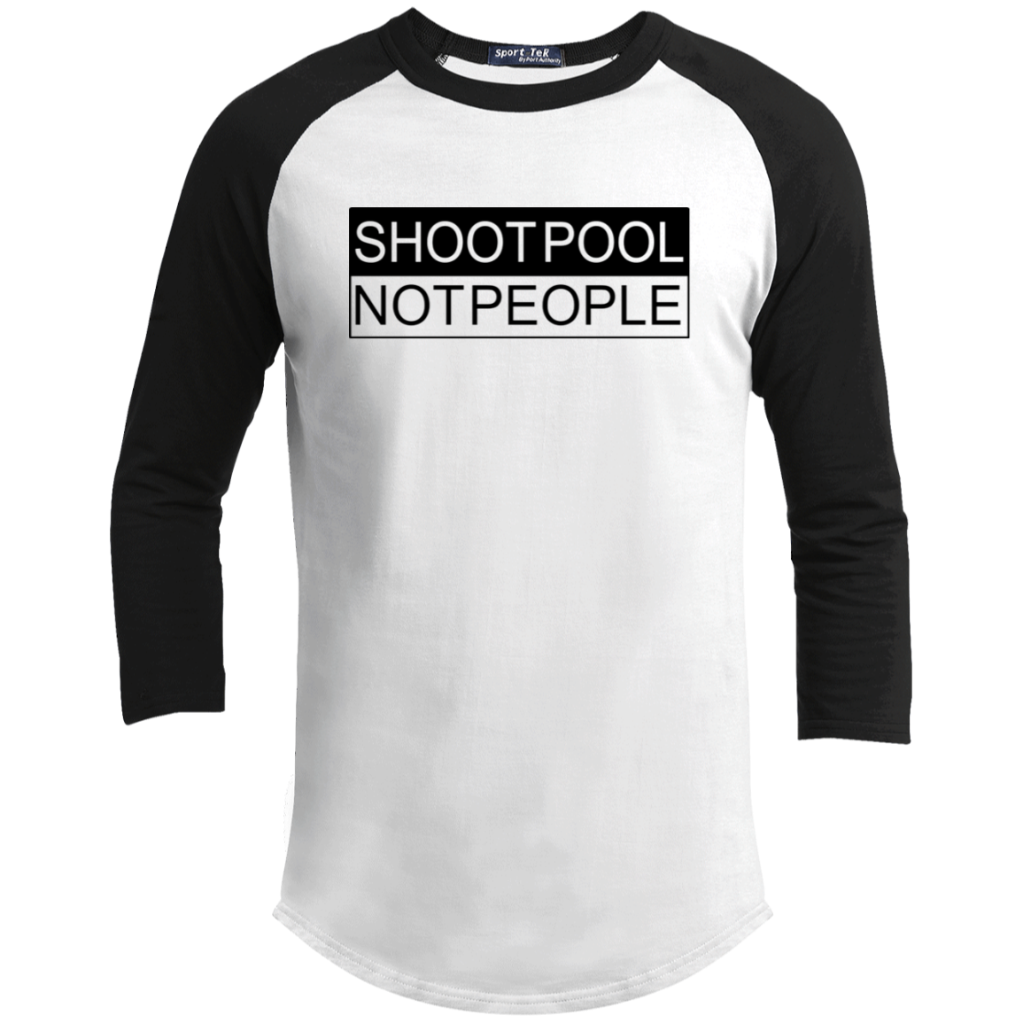 The GHOATS Custom Design. #26 SHOOT POOL NOT PEOPLE. Youth 3/4 Raglan Sleeve Shirt