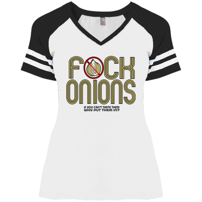 ArtichokeUSA Custom Design. Fuck Onions. Ladies' Game V-Neck T-Shirt