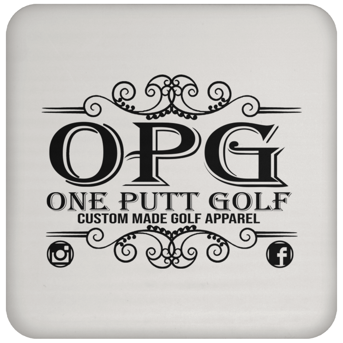 OPG Custom Design #00. OPG - One Putt Golf.  Front and Back Design. Coaster