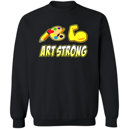 ArtichokeUSA Custom Design. Art Strong. Crewneck Pullover Sweatshirt