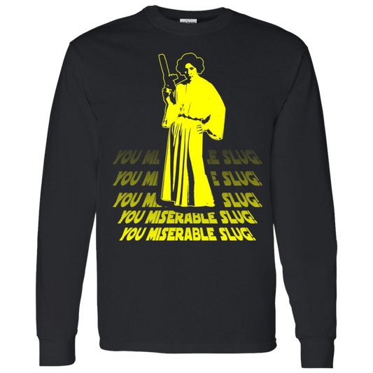 ArtichokeUSA Custom Design. You Miserable Slug. Carrie Fisher Tribute. Star Wars / Blues Brothers Fan Art. Parody. LS T-Shirt 5.3 oz.