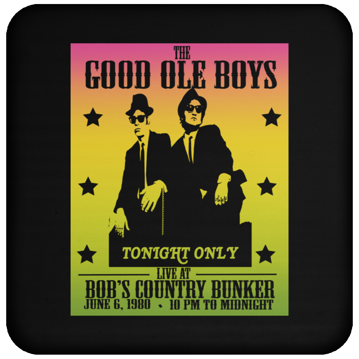 ArtichokeUSA Custom Design #42. The Good Ole Boys. Blues Brothers Fan Art. Coaster