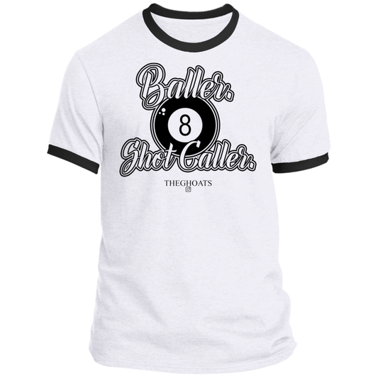 The GHOATS Custom Design #2. Baller. Shot Caller. Ringer Tee