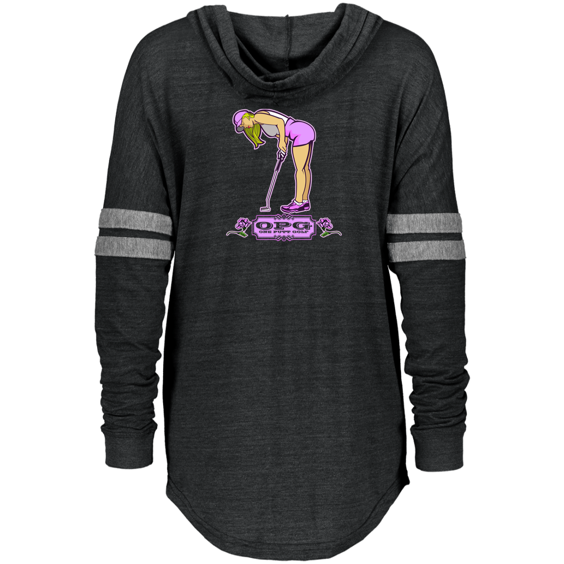OPG Custom Design #13. Drive it. Chip it. One Putt Golf it. Ladies Hooded Low Key Pullover