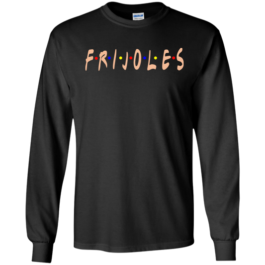 ArtichokeUSA Custom Design. FRIJOLE (CON QUESO). Friends Parody. Youth LS T-Shirt