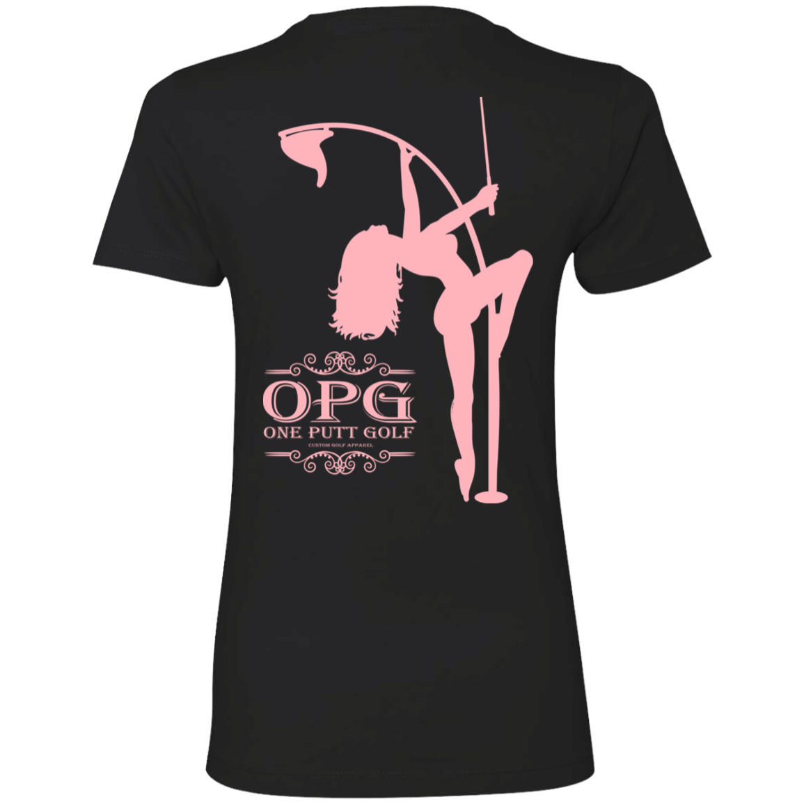 OPG Custom Design #10. Lady on Front / Flag Pole Dancer On Back. Ladies' Boyfriend T-Shirt
