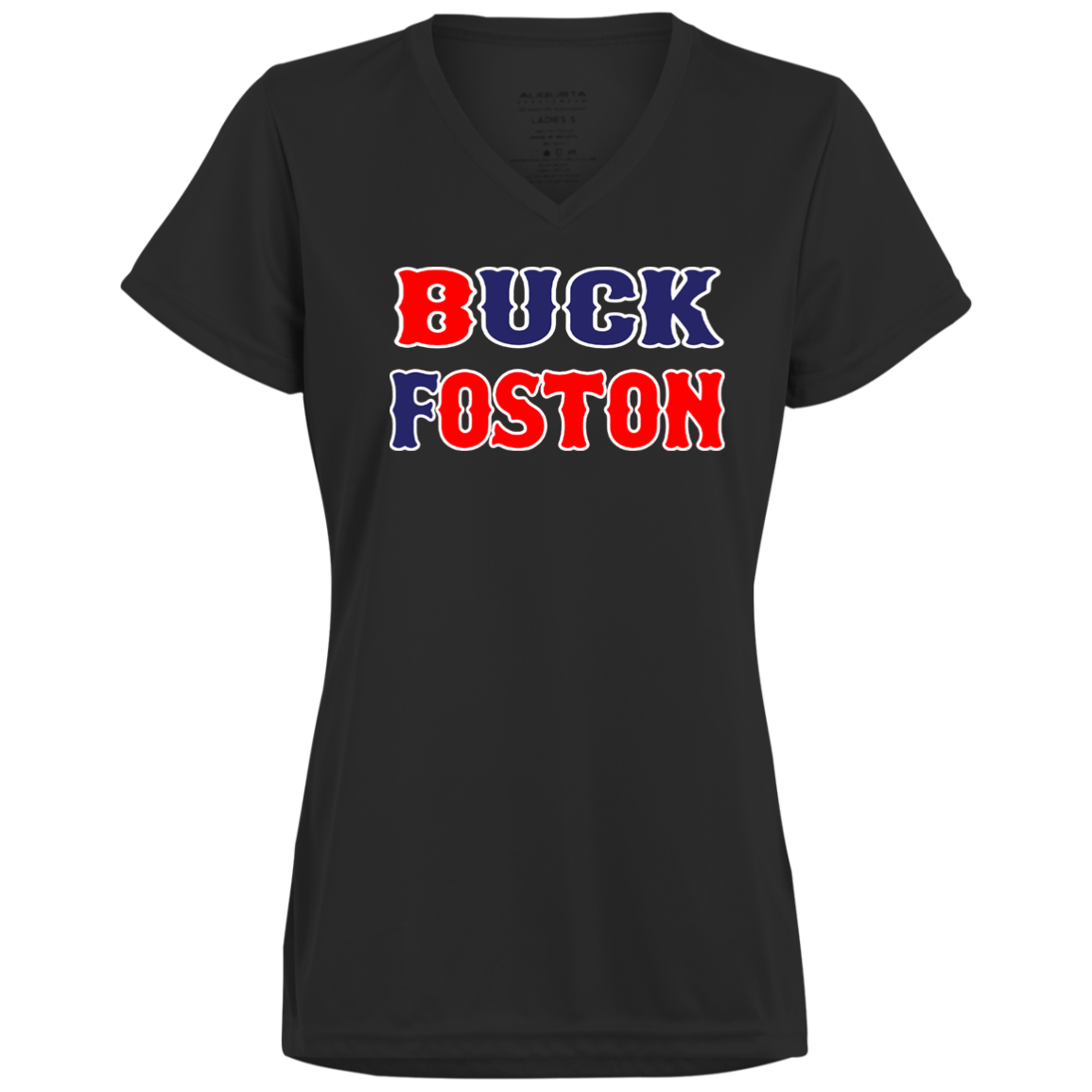 ArtichokeUSA Custom Design. BUCK FOSTON. Ladies’ Moisture-Wicking V-Neck Tee