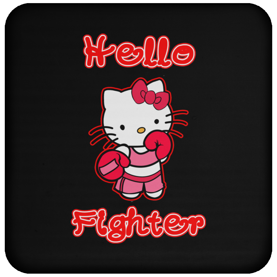 Artichoke Fight Gear Custom Design #13. Hello Fightter. Hello Kitty Parody. MMA.  Coaster