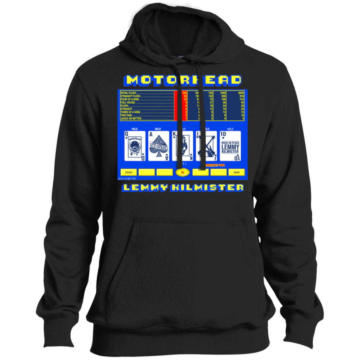 ArtichokeUSA Custom Design. Motorhead's Lemmy Kilmister's Favorite Video Poker Machine. Rock in Peace! Ultra Soft Pullover Hoodie