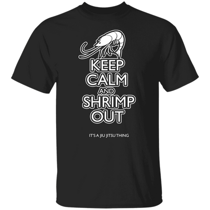 Artichoke Fight Gear Custom Design #12. Keep Calm and Shrimp Out. 100% Cotton T-Shirt