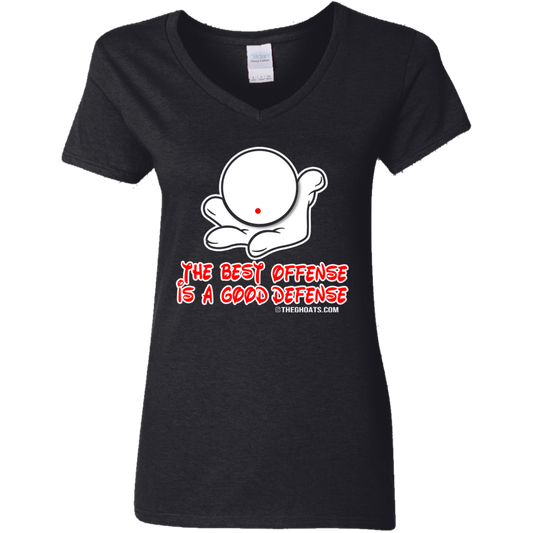 The GHOATS Custom Design. #5 The Best Offense is a Good Defense. Ladies' Basic V-Neck T-Shirt