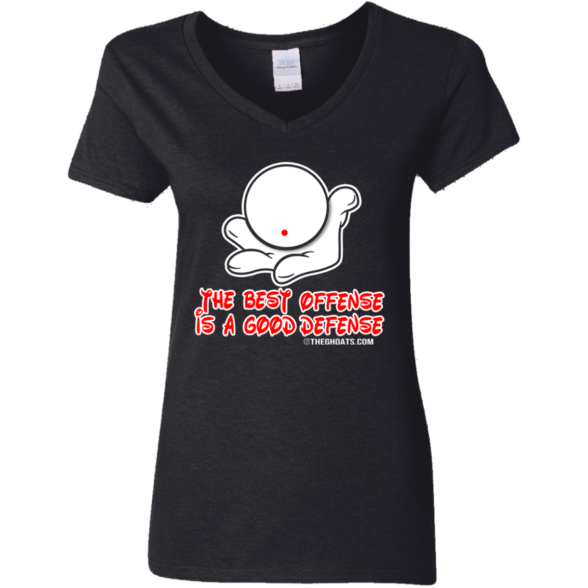 The GHOATS Custom Design. #5 The Best Offense is a Good Defense. Ladies' Basic V-Neck T-Shirt