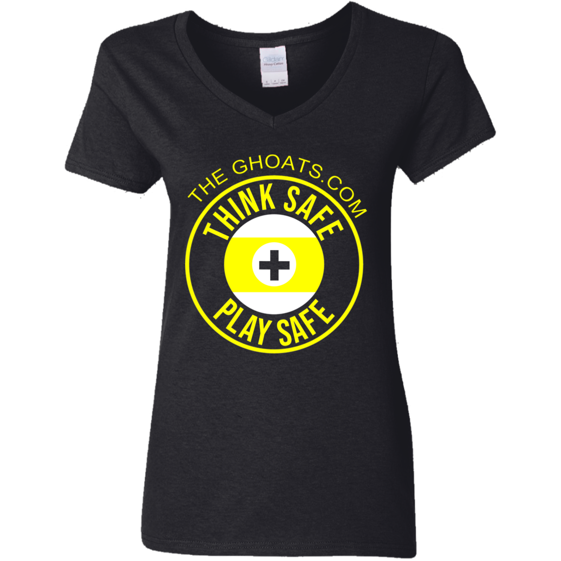 The GHOATS Custom Design. #31 Think Safe. Play Safe. Ladies' Basic V-Neck T-Shirt