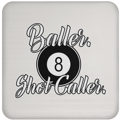 The GHOATS Custom Design #2. Baller. Shot Caller. Coaster