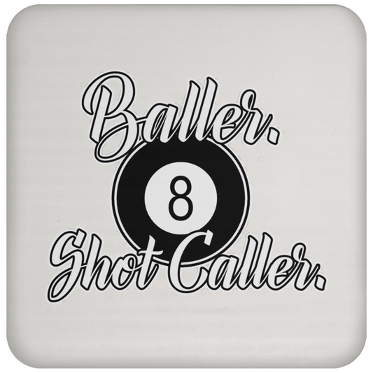 The GHOATS Custom Design #2. Baller. Shot Caller. Coaster