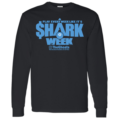 The GHOATS Custom Design. #32. Shark Week. Shark Life. LS T-Shirt 5.3 oz.