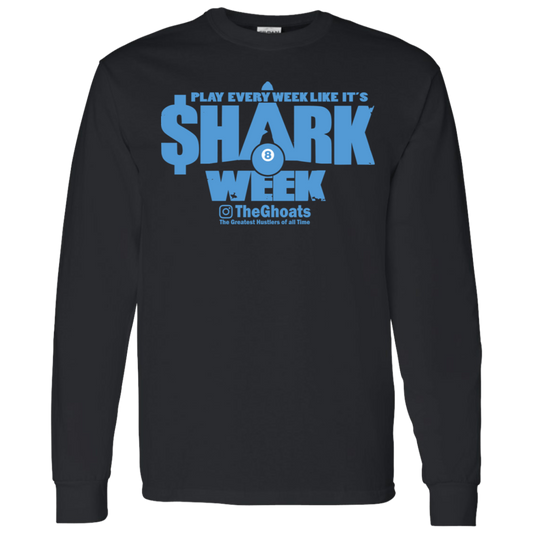 The GHOATS Custom Design. #32. Shark Week. Shark Life. LS T-Shirt 5.3 oz.