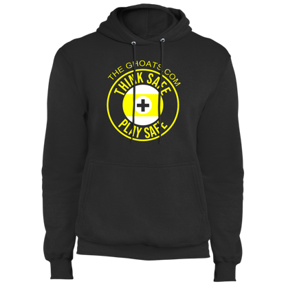 The GHOATS Custom Design. #31 Think Safe. Play Safe. Fleece Pullover Hoodie