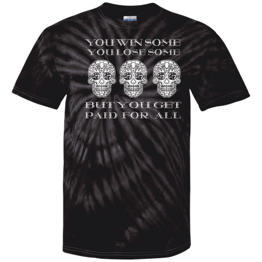 ArtichokeUSA Custom Design. You Win Some, You Lose Some, But You Get Paid For All. Youth Tie Dye T-Shirt