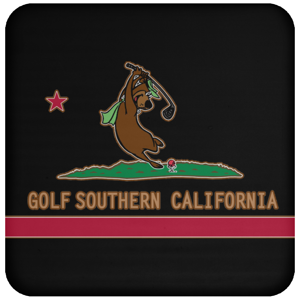 OPG Custom Design #9. Golf Southern California. California State Flag / Yogi Bear Playing Golf Parody. Coaster