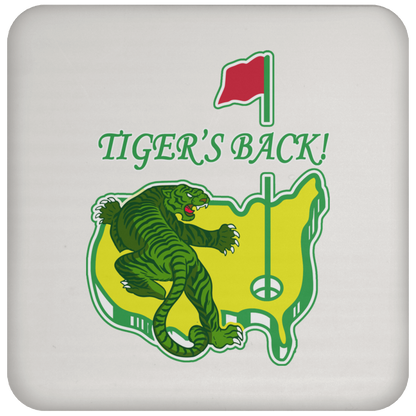 OPG Custom Design #17. Tigers Back. Masters / Tiger Woods Parody. Golf. Coaster