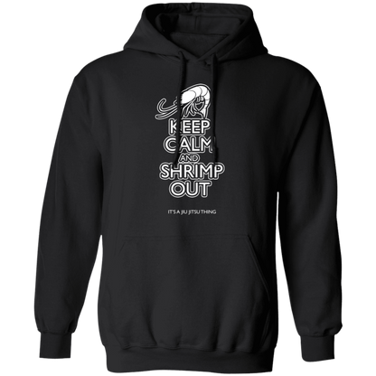 Artichoke Fight Gear Custom Design #6. KEEP CALM AND SHRIMP OUT. IT'S A JIU JITSU THING. Basic Hoodie