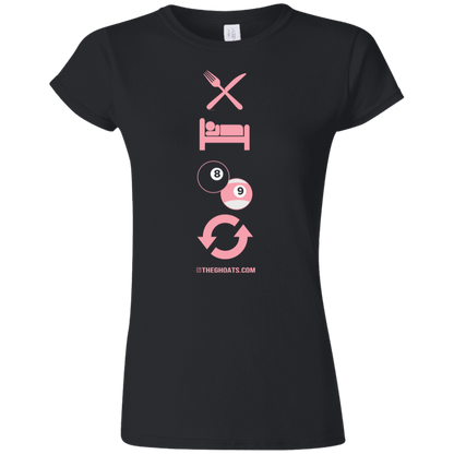 The GHOATS custom design #8. Eat. Sleep. Pool. Repeat. Pool / Billiards. Ultra Soft Style Ladies' T-Shirt