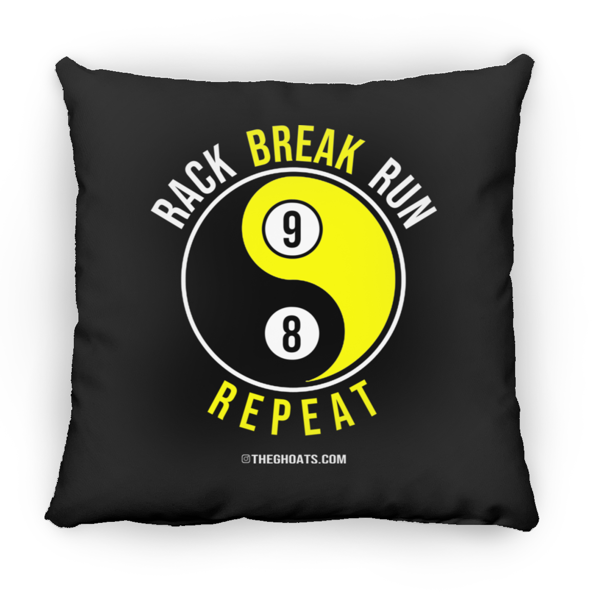 The GHOATS Custom Design #7. Rack Break Run Repeat. Ying Yang. Large Square Pillow