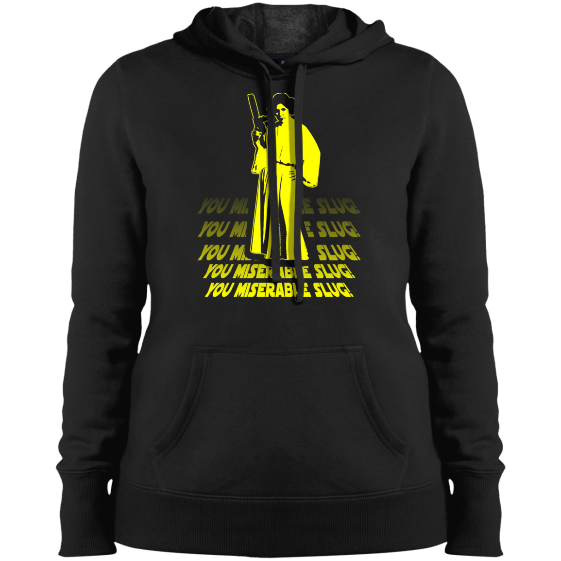 ArtichokeUSA Custom Design. You Miserable Slug. Carrie Fisher Tribute. Star Wars / Blues Brothers Fan Art. Parody. Ladies' Pullover Hooded Sweatshirt