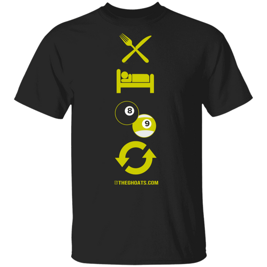 The GHOATS Custom Design #8. Eat Sleep Play 8 ball Play 9 ball Repeat. Basic 100% Cotton T-Shirt