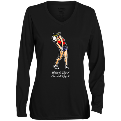 OPG Custom Design #9. Drive it. Chip it. One Putt Golf It. Golf So. Cal. Ladies' Moisture-Wicking Long Sleeve V-Neck Tee