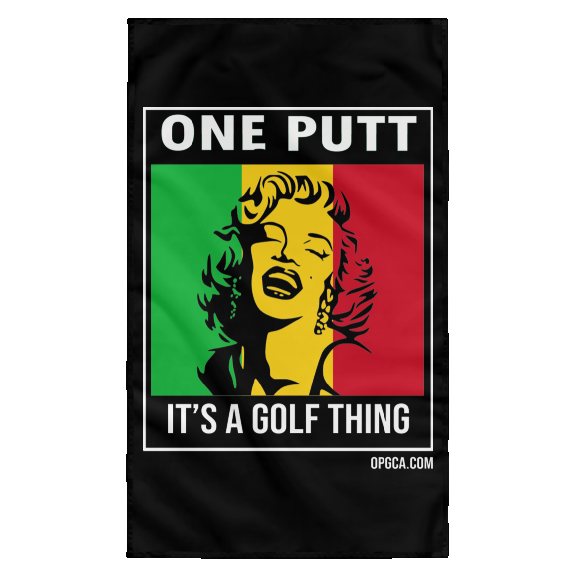OPG Custom Design #22. One Putt / One Love Parody with Fan Art. Female Edition. Wall Flag