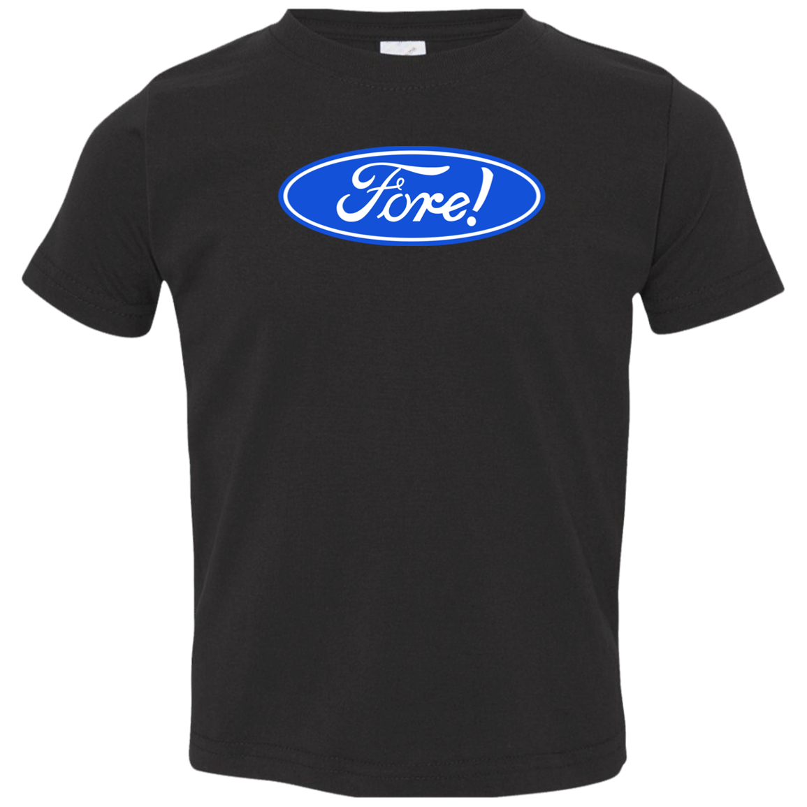 OPG Custom Design #11. Fore! Ford Parody. Toddler Jersey T-Shirt