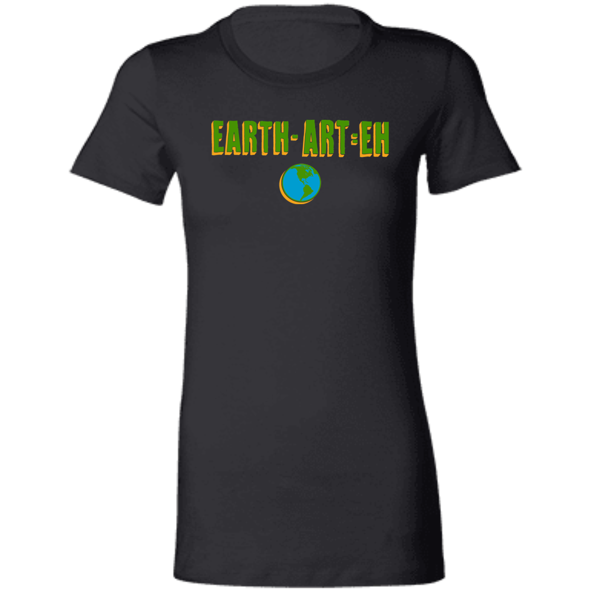 ArtichokeUSA Custom Design. EARTH-ART=EH. Ladies' Favorite T-Shirt