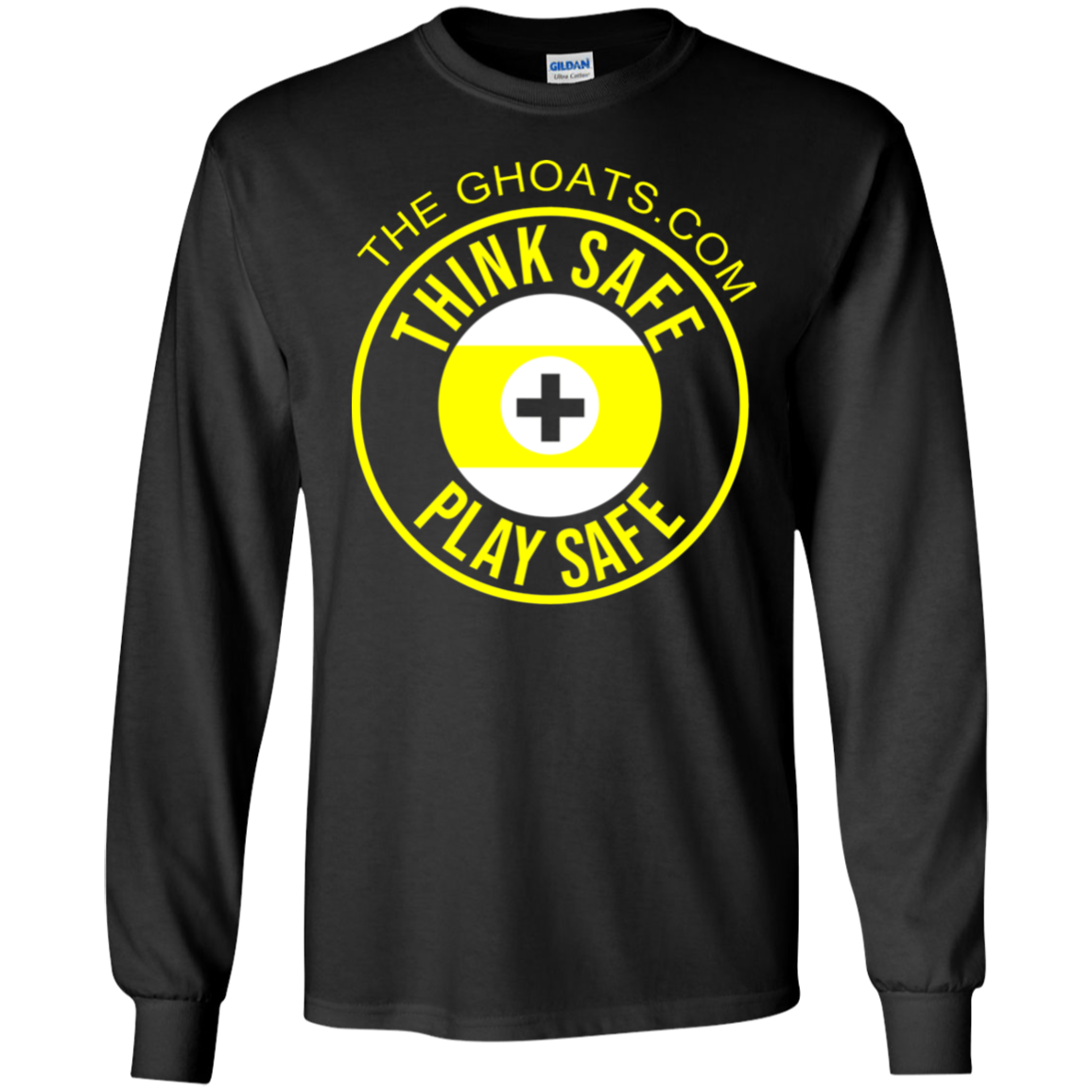 The GHOATS Custom Design. #31 Think Safe. Play Safe. Youth LS T-Shirt