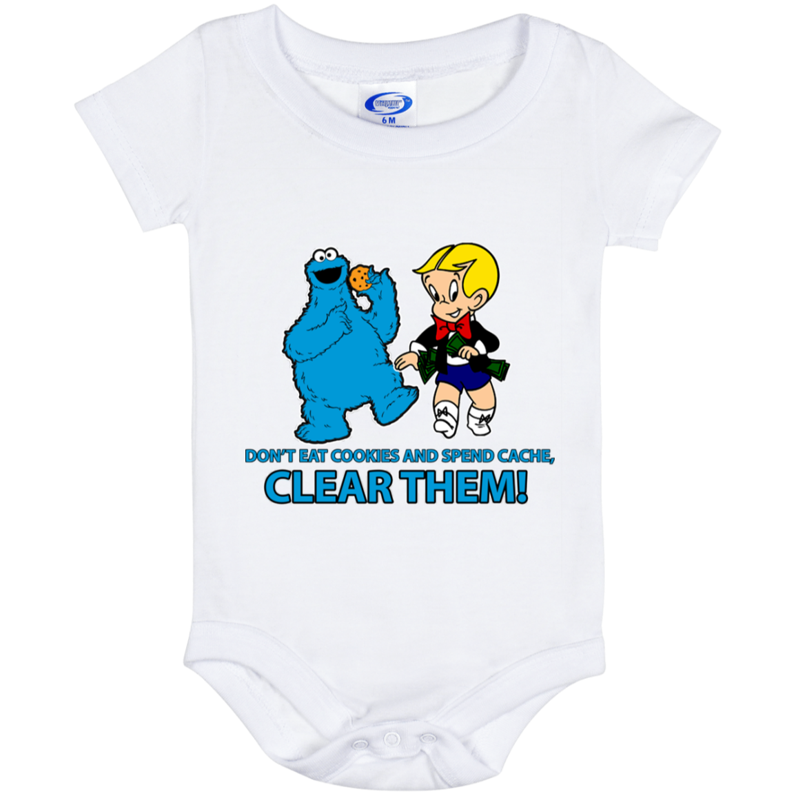 ArtichokeUSA Custom Design. Don't Eat Cookies And Spend Cache! Delete Them! Cookie Monster and Richie Rich Fan Art/Parody. Baby Onesie 6 Month