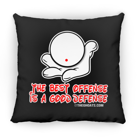 The GHOATS Custom Design. #5 The Best Offense is a Good Defense. Large Square Pillow