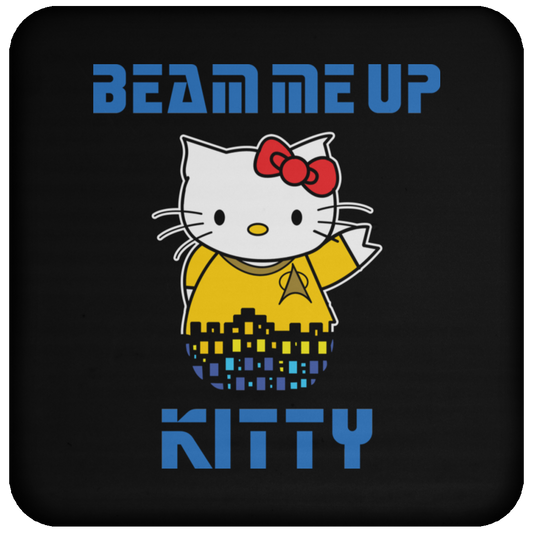 ArtichokeUSA Custom Design. Beam Me Up Kitty. Fan Art / Parody. Coaster