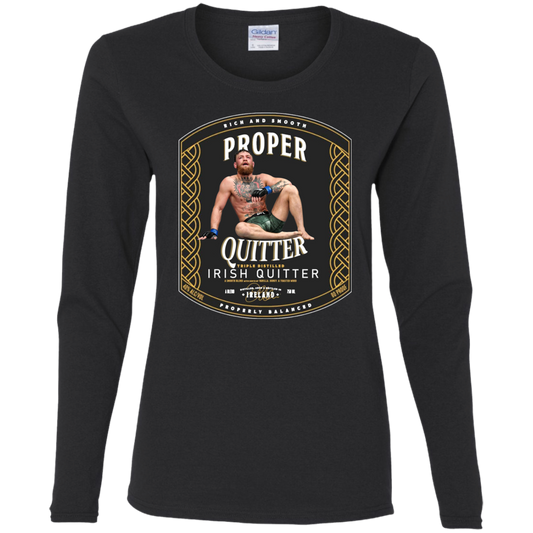 Artichoke Fight Gear Custom Design #15. Proper Quitter. Ladies' 100% Pre-Shrunk Cotton Long Sleeve
